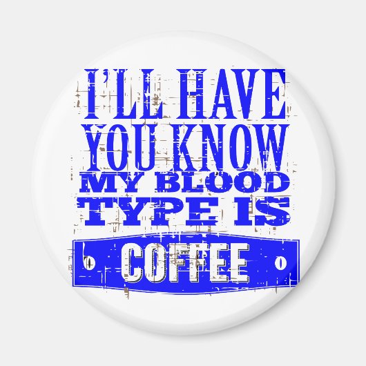 Mijn bloedtype is koffie magneet (Voorkant)