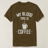 Mijn bloedtype is koffie t-shirt (Design voorkant)