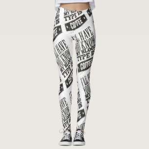Mijn bloedtype is koffie zwart grijs leggings
