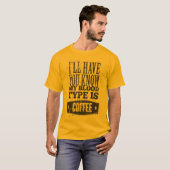Mijn bloedtype is koffie zwart grijs t-shirt (Voorkant volledig)
