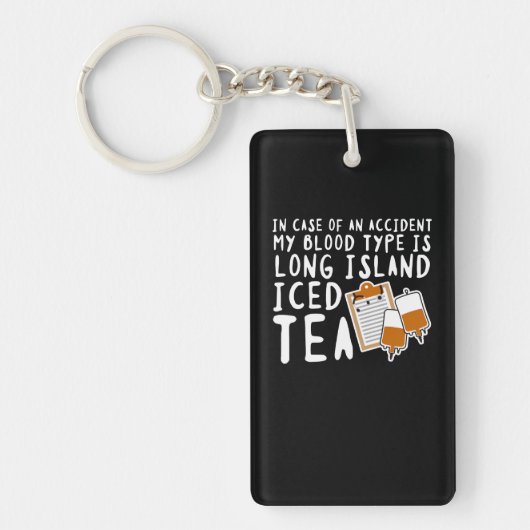Mijn bloedtype is Long Island Iced Tea Sleutelhanger (Voorkant)