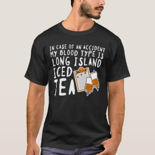 Mijn bloedtype is Long Island Iced Tea T-shirt
