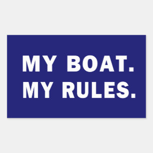 Mijn Boat. Mijn regels - grappig boeien Rechthoekige Sticker