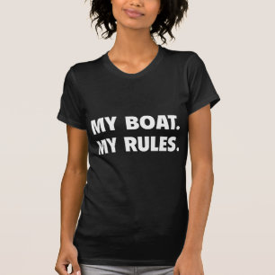 Mijn Boat. Mijn regels. T-shirt