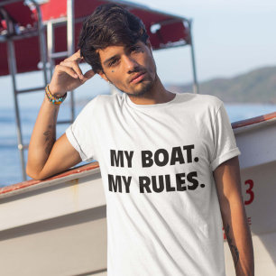 Mijn Boat. Mijn regels. T-shirt