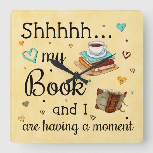 Mijn boek en ik hebben een moment. vierkante klok (Voorkant)