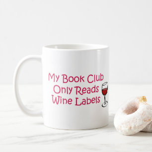 Mijn boekenclub leest alleen wijnlabels koffiemok