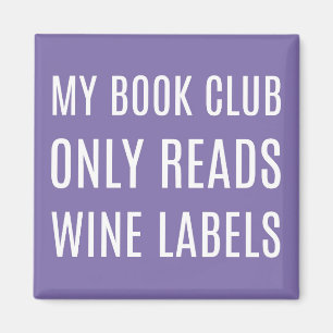 Mijn boekenclub leest alleen Wijnlabels Magnet
