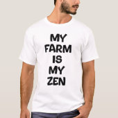 Mijn boerderij is mijn zen t-shirt (Voorkant)