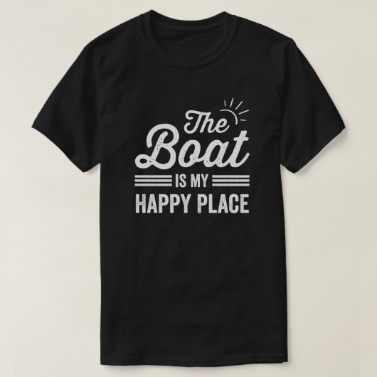 Mijn boot is mijn gelukkige plaats Mijn bootliefhe T-shirt (Design voorkant)