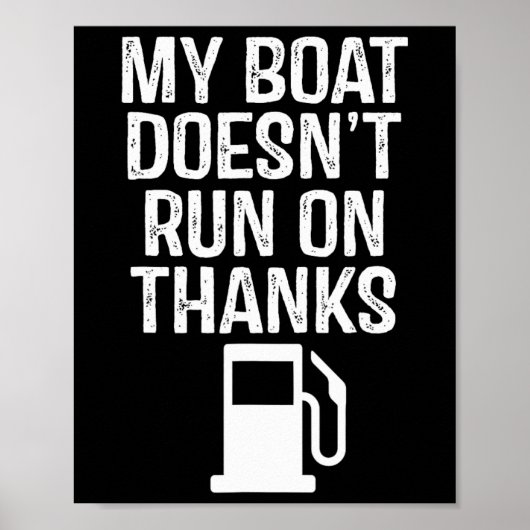 Mijn boot loopt niet op Bedankt die 1 booten Poster (Voorkant)