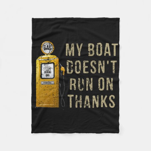 Mijn boot loopt niet op Bedankt Fleece Deken (Voorkant)