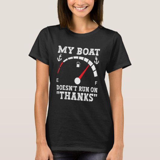 Mijn boot loopt niet op Bedankt kapitein Boater. T-shirt (Voorkant)