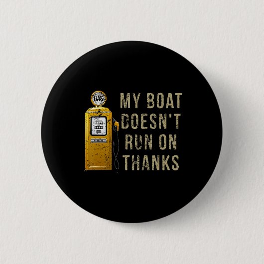 Mijn boot loopt niet op Bedankt Ronde Button 5,7 Cm (Voorkant)