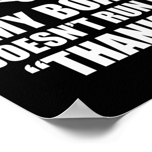 Mijn boot loopt niet op Bedankt schimmelende Gezeg Poster (Hoek)