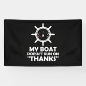 Mijn boot loopt niet op Bedankt. Spandoek (Horizontaal)