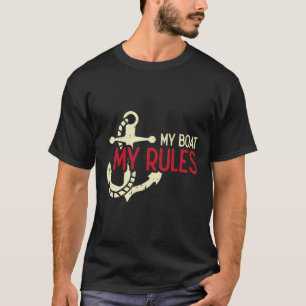Mijn boot mijn regels Anker Cool Eigenaar Zeiler M T-shirt