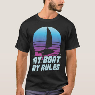 Mijn boot Mijn regels Catamaran Sailing T-shirt