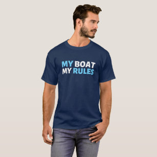 Mijn boot Mijn regels grappig, kapitein Boating T-shirt
