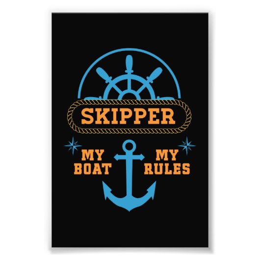Mijn boot Mijn regels grappig schip Kapitein Motto Foto Afdruk (Voorkant)