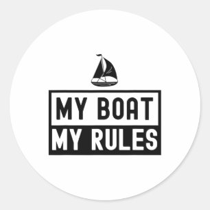 Mijn Boot Mijn Regels Jacht Bootvaren Kapitein Sch Ronde Sticker