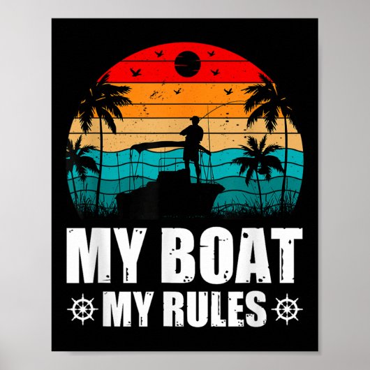 Mijn Boot Mijn Regels, Kapitein Van De Boot, Kapit Poster (Voorkant)