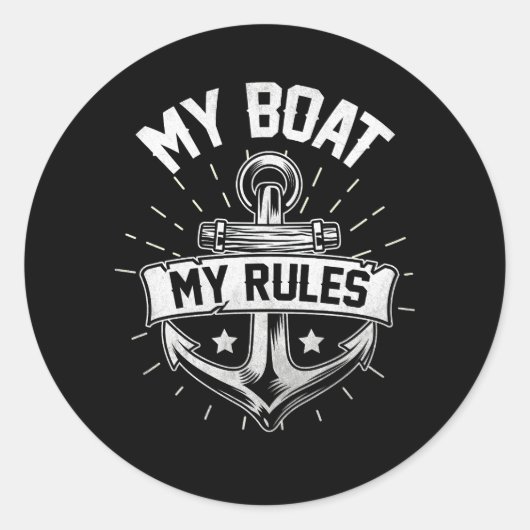 Mijn boot Mijn regels Kapitein Varen Anker Ponton Ronde Sticker (Voorkant)