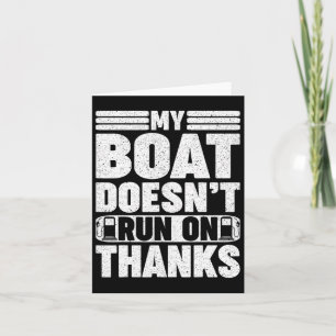 Mijn boot vaart niet op Bedankt die zelf met een g Kaart