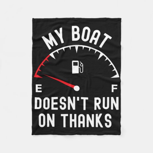 Mijn boot vaart niet op Bedankt Funny Boating Empt Fleece Deken (Voorkant)