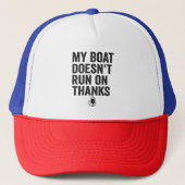 Mijn boot vaart niet op Bedankt Funny Cruising Gif Trucker Pet (Voorkant)