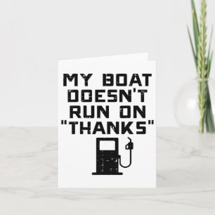 Mijn boot vaart niet op Bedankt Grappig Duur Gas B Kaart