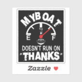 Mijn boot vaart niet op BEDANKT, Grappige Kapitein Sticker (Vel)