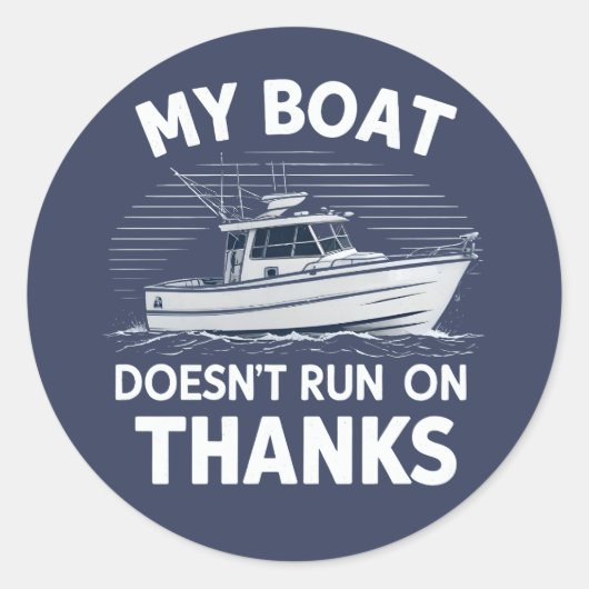 Mijn boot vaart niet op booteigenaren ronde sticker (Voorkant)