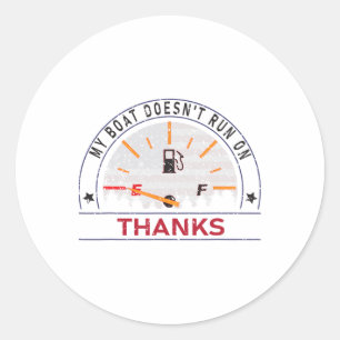 Mijn boot vaart niet op dank je boot eigenaren gra ronde sticker