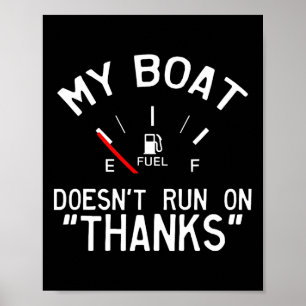 Mijn boot vaart niet op dank je grapjes poster
