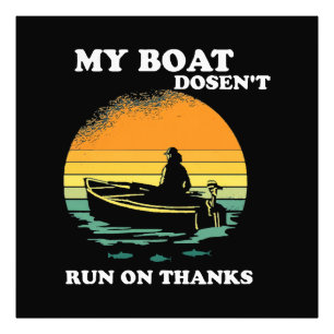 Mijn boot vaart niet op dank je wel foto afdruk