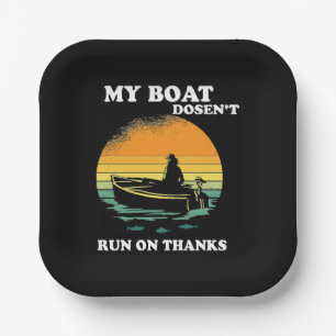 Mijn boot vaart niet op dank je wel papieren bordje