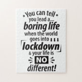 Mijn "Boring Lockdown Life" - Grappig pandemisch G Legpuzzel (Verticaal)