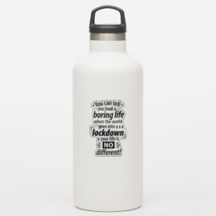 Mijn "Boring Lockdown Life" - Grappig pandemisch G Sticker