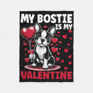 Mijn Bostie is mijn Valentijn Boston Terrier Hond Fleece Deken