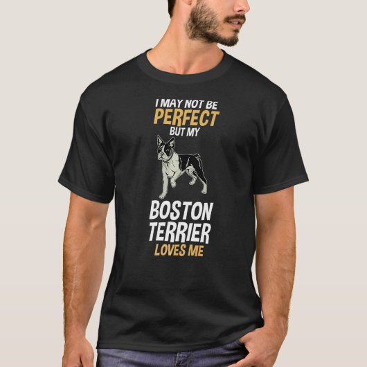 Mijn Boston Terrier houdt van me T-shirt (Voorkant)
