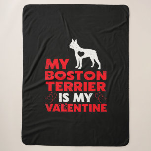 Mijn Boston Terrier is mijn Valentijn Boston Terri Sherpa Deken