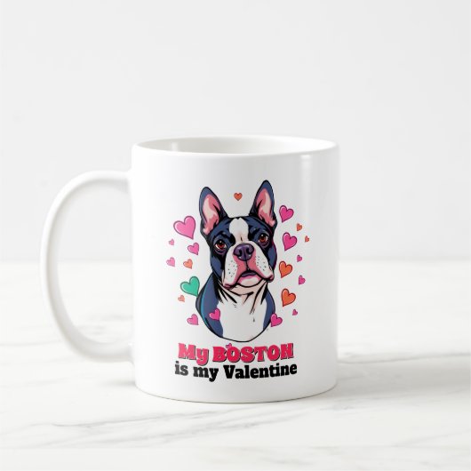Mijn Boston Terrier is mijn Valentijn Schattige Fu Koffiemok (Links)