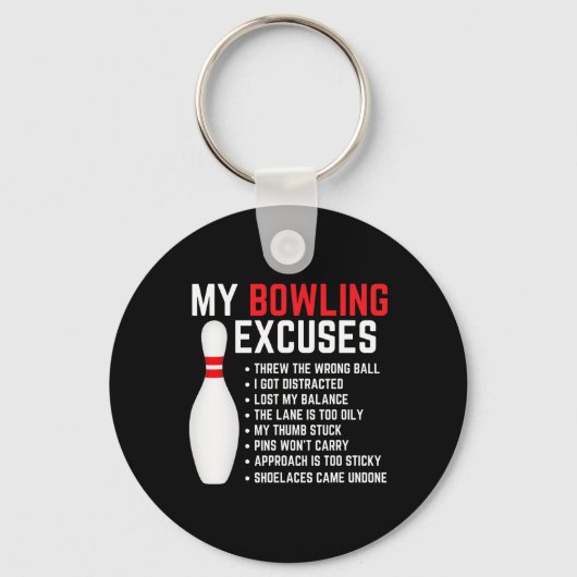 Mijn Bowling Excuses Bowler Funny Bowling Vrouwen Sleutelhanger (Voorkant)