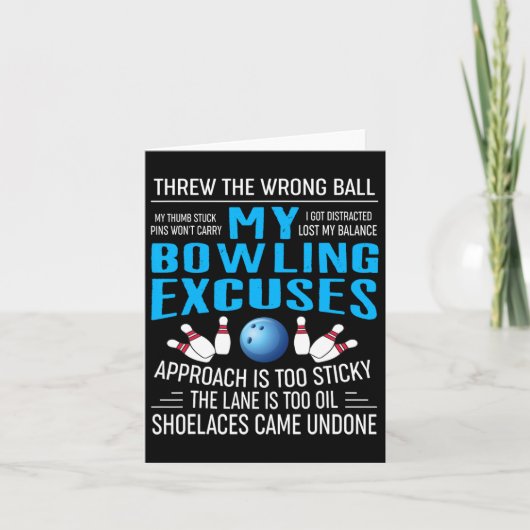 Mijn Bowling Excuses Bowling T Shirten Funny Bowle Kaart (Voorkant)