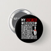 Mijn Bowling Excuses Funny Bowler Ronde Button 5,7 Cm (Voorkant /achterkant)