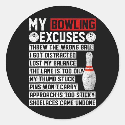 Mijn Bowling Excuses Funny Bowler Ronde Sticker (Voorkant)
