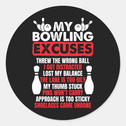 Mijn Bowling Excuses Funny Bowlers Ronde Sticker (Voorkant)