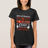 Mijn Bowling Excuses Funny Bowling Humor T-shirt (Voorkant)