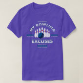 Mijn Bowling Excuses Funny Bowling Player Bowlers  T-shirt (Design voorkant)